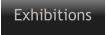 Exhibitions