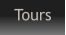Tours